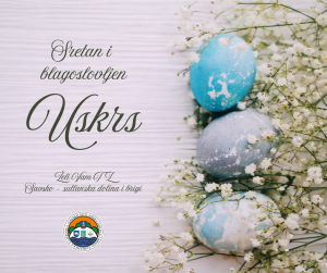 Sretan i blagoslovljen Uskrs!